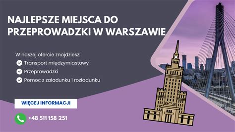 Dobre przeprowadzki w Warszawie 2023
